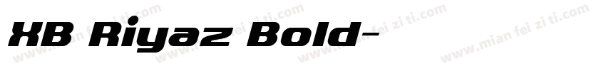 XB Riyaz Bold字体转换